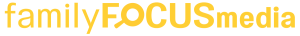 Family-Focus-Media-Logo-Yellow1200